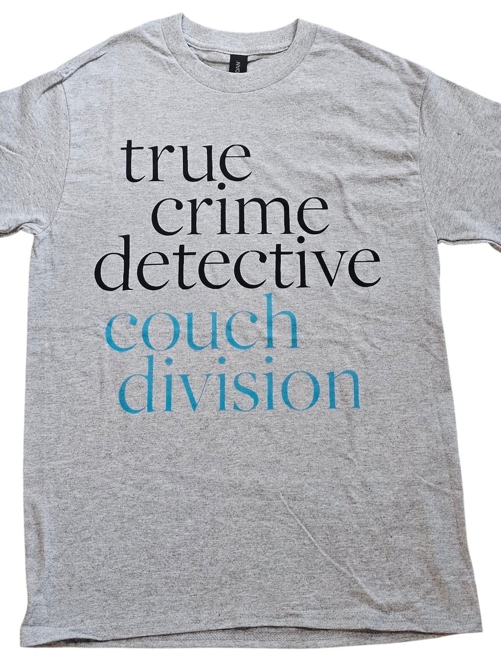 Graphic Tee, Women's ' True Crime Detective Couch Division ', Size Small.